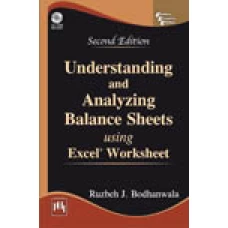 UNDERSTANDING AND ANALYZING BALANCE SHEETS USING EXCEL® WORK